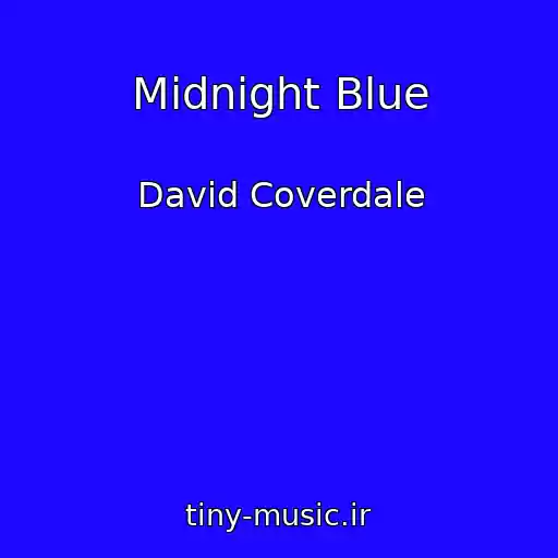 کاور آهنگ Midnight Blue از David Coverdale