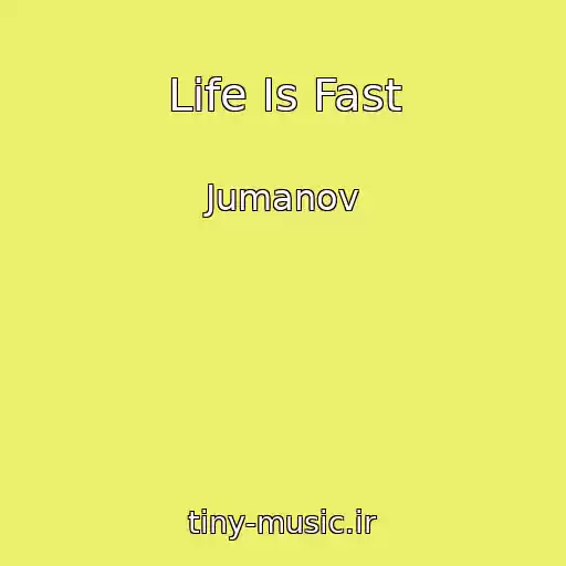 کاور آهنگ Life Is Fast از Jumanov