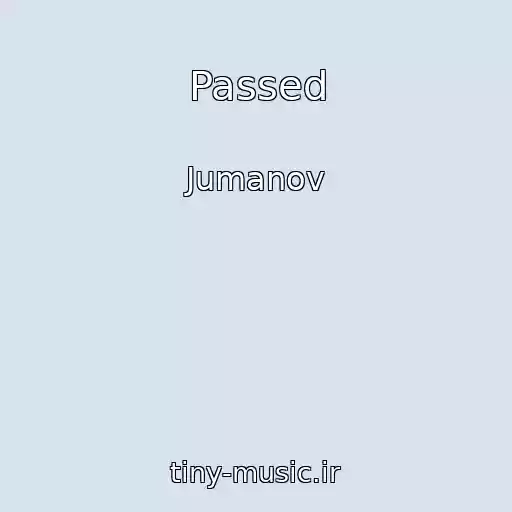 کاور آهنگ Passed از Jumanov