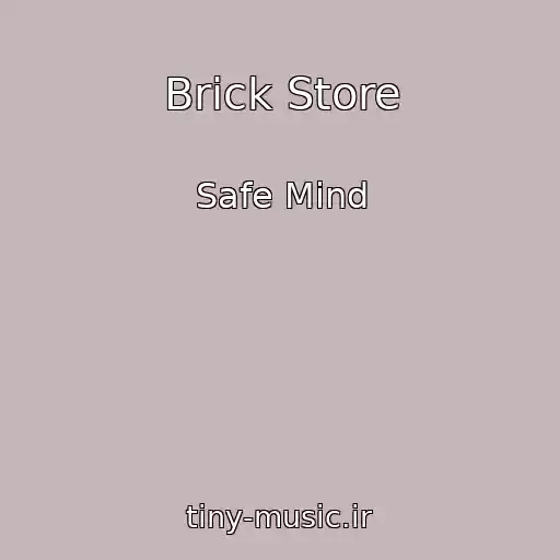 کاور آهنگ Brick Store از Safe Mind