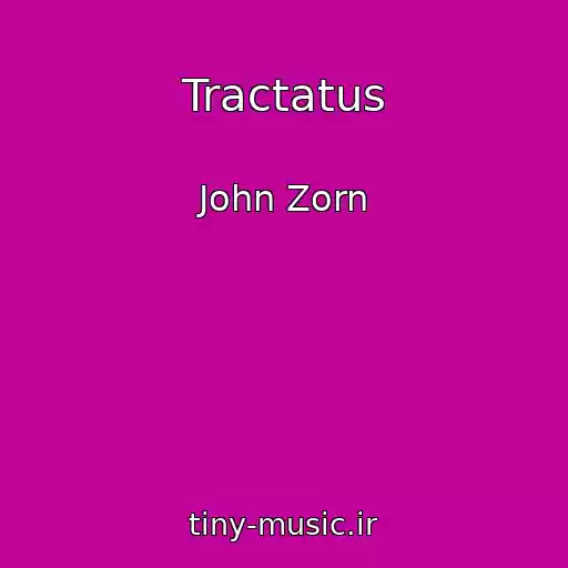 کاور آهنگ Tractatus از John Zorn