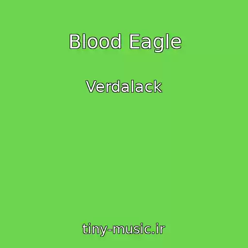 کاور آهنگ Blood Eagle از Verdalack