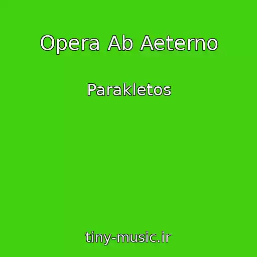 کاور آهنگ Opera Ab Aeterno از Parakletos