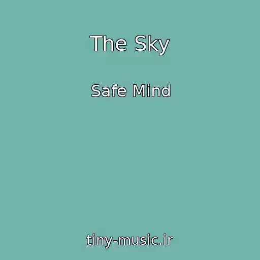 کاور آهنگ The Sky از Safe Mind