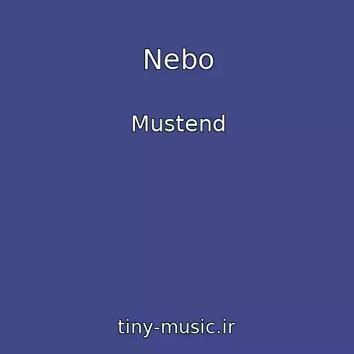 کاور آهنگ Nebo از Mustend