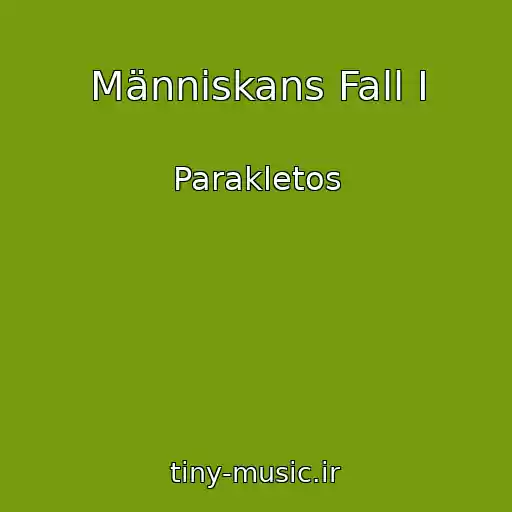 کاور آهنگ Människans Fall I از Parakletos