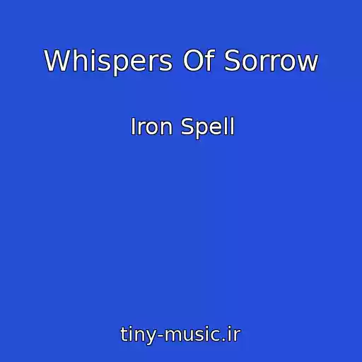 کاور آهنگ Whispers Of Sorrow از Iron Spell