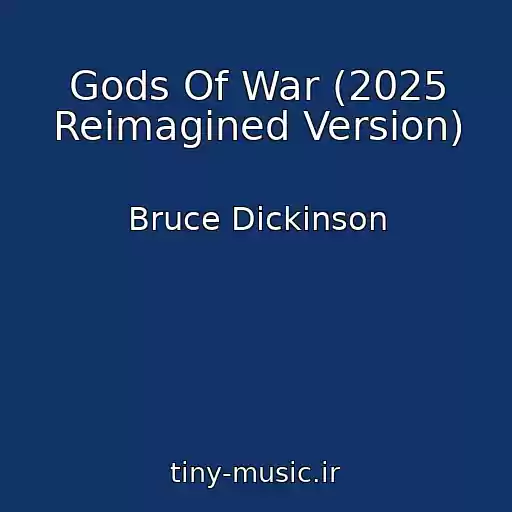 کاور آهنگ Gods Of War (2025 Reimagined Version) از Bruce Dickinson