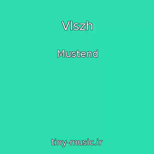کاور آهنگ Vlszh از Mustend