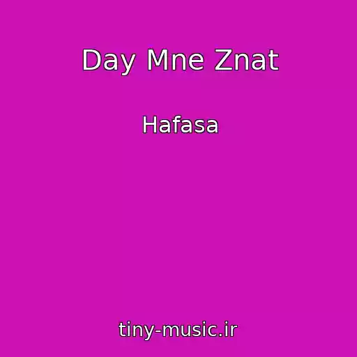 کاور آهنگ Day Mne Znat از Hafasa