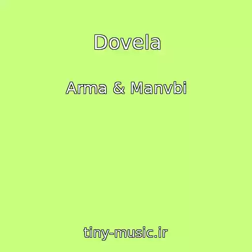 کاور آهنگ Dovela از Arma & Manvbi