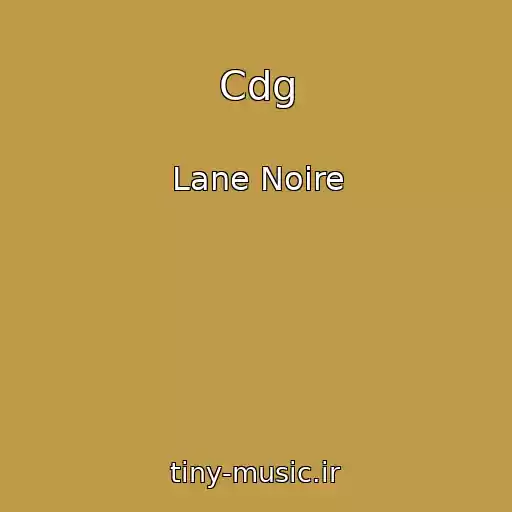 کاور آهنگ Cdg از Lane Noire