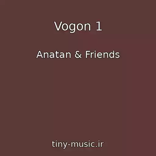 کاور آهنگ Vogon 1 از Anatan & Friends