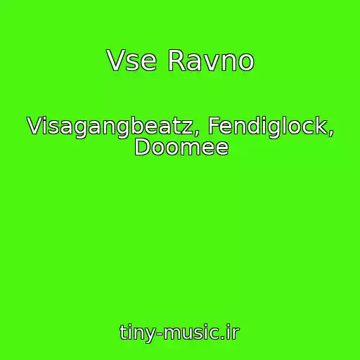 کاور آهنگ Vse Ravno از Visagangbeatz, Fendiglock, Doomee