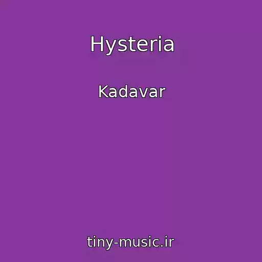 کاور آهنگ Hysteria از Kadavar
