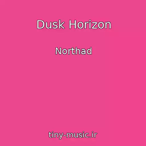کاور آهنگ Dusk Horizon از Northad