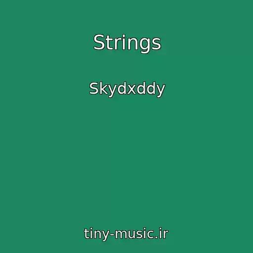 کاور آهنگ Strings از Skydxddy