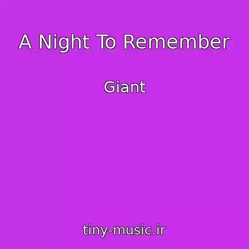 کاور آهنگ A Night To Remember از Giant