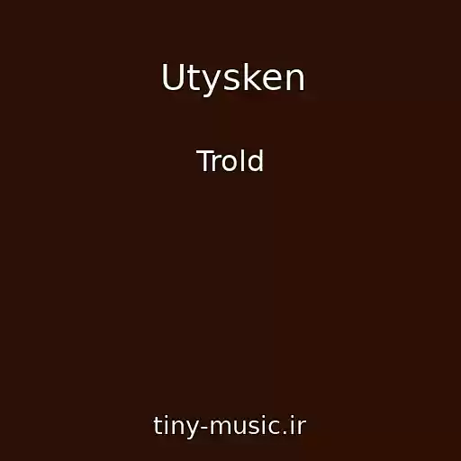 کاور آهنگ Utysken از Trold