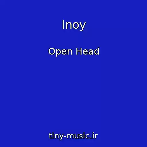 کاور آهنگ Inoy از Open Head