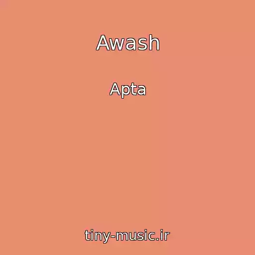 کاور آهنگ Awash از Apta