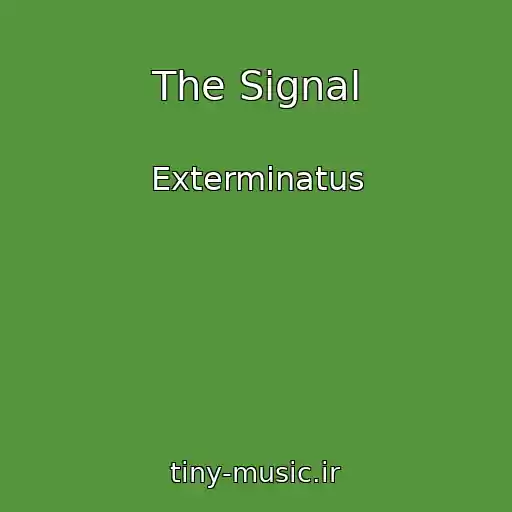 کاور آهنگ The Signal از Exterminatus