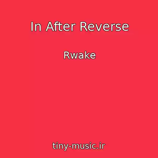 کاور آهنگ In After Reverse از Rwake