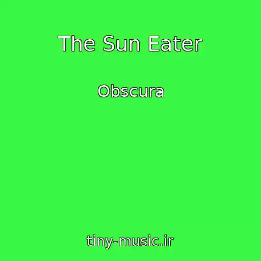 کاور آهنگ The Sun Eater از Obscura
