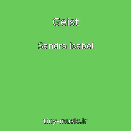 کاور آهنگ Geist از Sandra Isabel