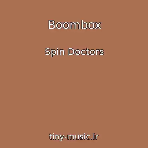 کاور آهنگ Boombox از Spin Doctors