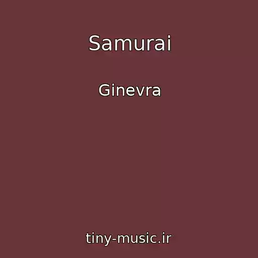 کاور آهنگ Samurai از Ginevra