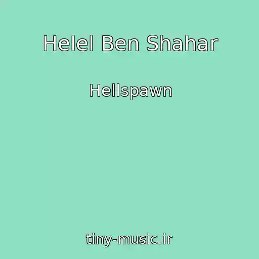 کاور آهنگ Helel Ben Shahar از Hellspawn