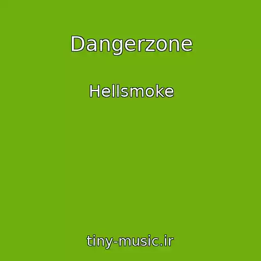 کاور آهنگ Dangerzone از Hellsmoke