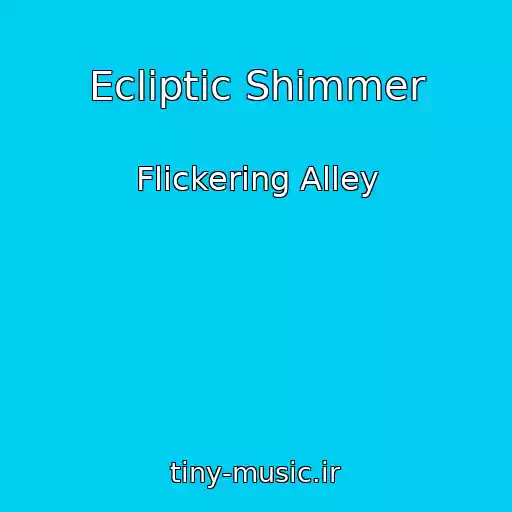 کاور آهنگ Ecliptic Shimmer از Flickering Alley