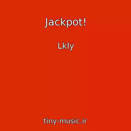 کاور آهنگ Jackpot! از Lkly