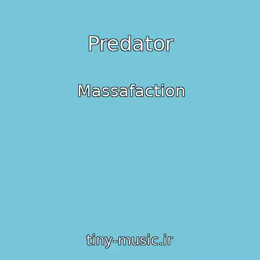 کاور آهنگ Predator از Massafaction