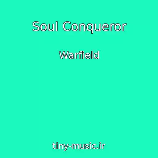 کاور آهنگ Soul Conqueror از Warfield