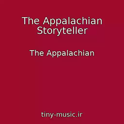 کاور آهنگ The Appalachian Storyteller از The Appalachian