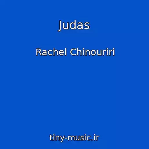 کاور آهنگ Judas از Rachel Chinouriri