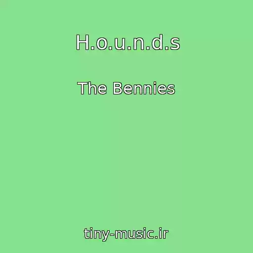 کاور آهنگ H.o.u.n.d.s از The Bennies