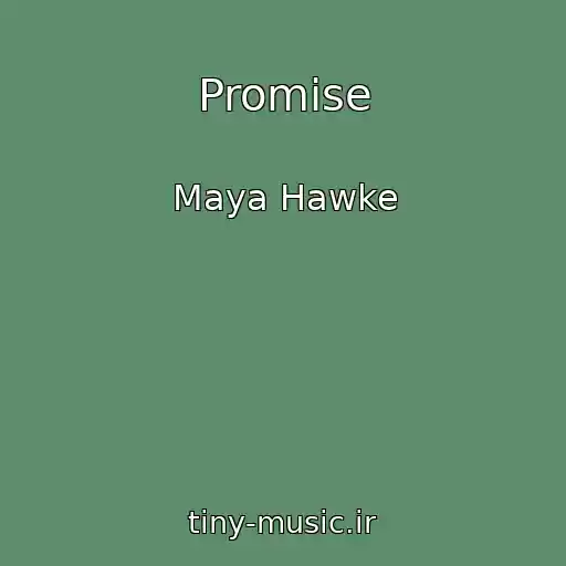 کاور آهنگ Promise از Maya Hawke