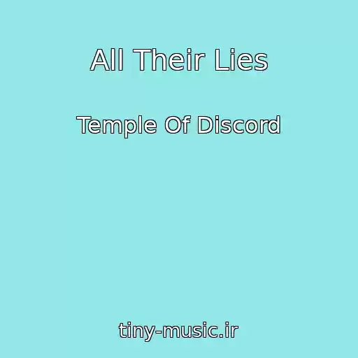 کاور آهنگ All Their Lies از Temple Of Discord