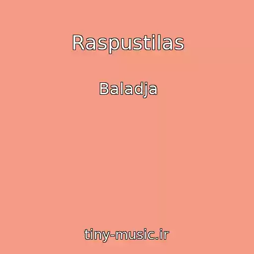 کاور آهنگ Raspustilas از Baladja