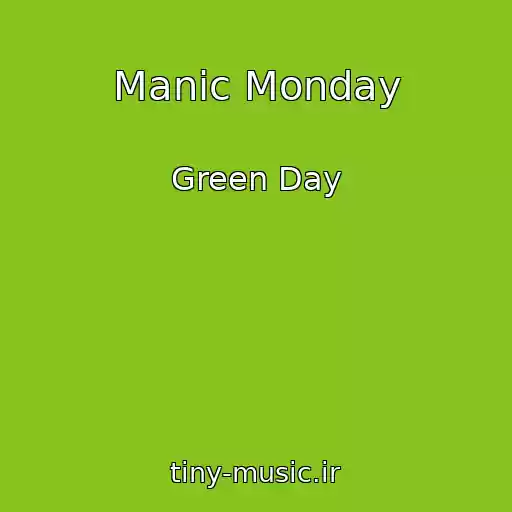 کاور آهنگ Manic Monday از Green Day