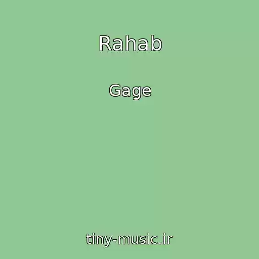 کاور آهنگ Rahab از Gage