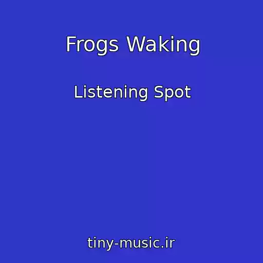 کاور آهنگ Frogs Waking از Listening Spot