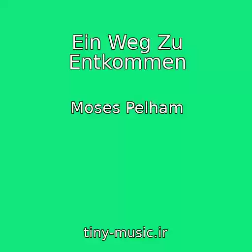 کاور آهنگ Ein Weg Zu Entkommen از Moses Pelham