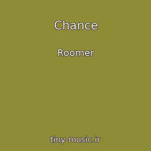 کاور آهنگ Chance از Roomer
