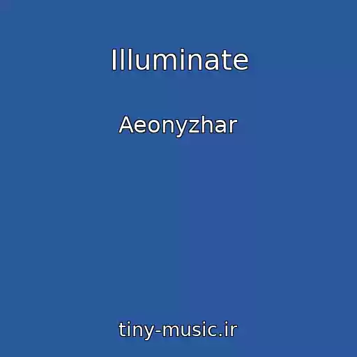 کاور آهنگ Illuminate از Aeonyzhar