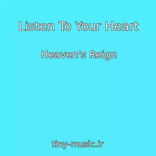کاور آهنگ Listen To Your Heart از Heaven's Reign